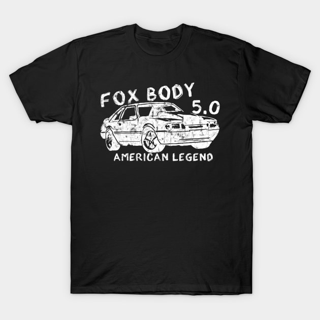 Mustang Foxbody American Fox body stang Muscle classic Car 5.0L T-Shirt by JayD World